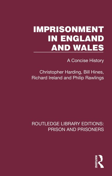 Christopher Harding, Bill Hines, Richard Ireland, Philip Rawlings - Imprisonment in England and Wales, Häftad