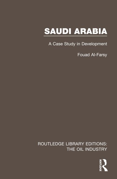 Fouad Al-Farsy - Saudi Arabia, Inbunden