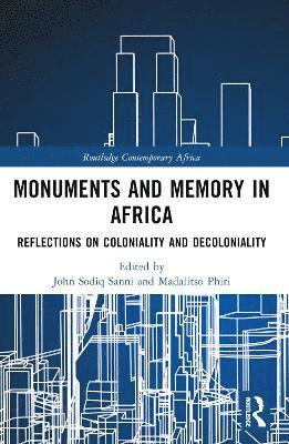 Monuments and Memory in Africa 1