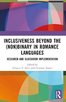 bokomslag Inclusiveness Beyond the (Non)binary in Romance Languages