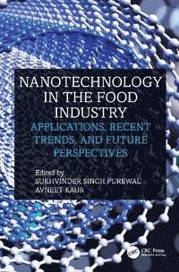 bokomslag Nanotechnology in the Food Industry