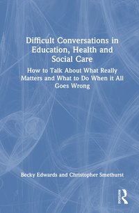 bokomslag Difficult Conversations in Education, Health and Social Care