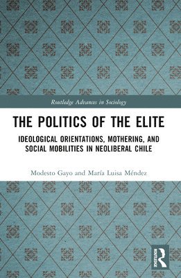 bokomslag The Politics of the Elite