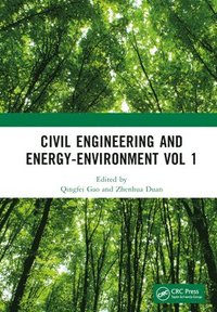 bokomslag Civil Engineering and Energy-Environment Vol 1