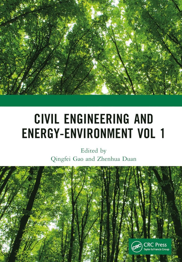 Civil Engineering and Energy-Environment Vol 1