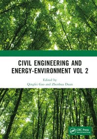 bokomslag Civil Engineering and Energy-Environment Vol 2