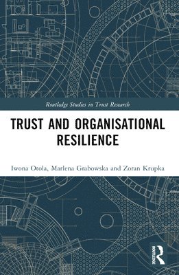 bokomslag Trust and Organizational Resilience