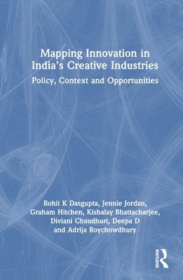 Mapping Innovation in Indias Creative Industries 1
