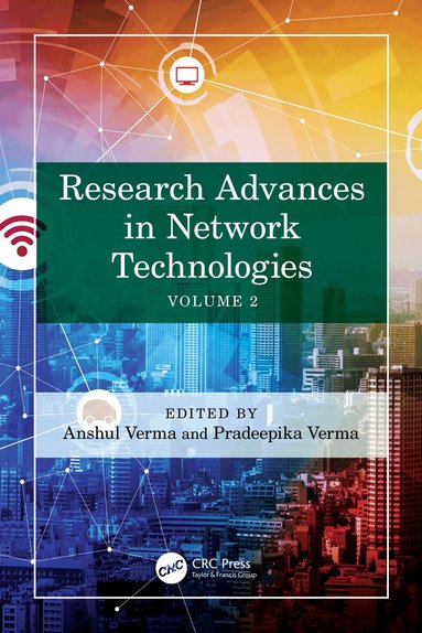 Anshul Verma, Pradeepika Verma - Research Advances in Network Technologies, Häftad