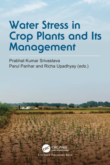 bokomslag Water Stress in Crop Plants and Its Management