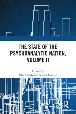 bokomslag State of the Psychoanalytic Nation, Volume II