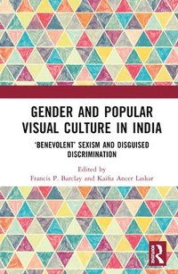 bokomslag Gender and Popular Visual Culture in India