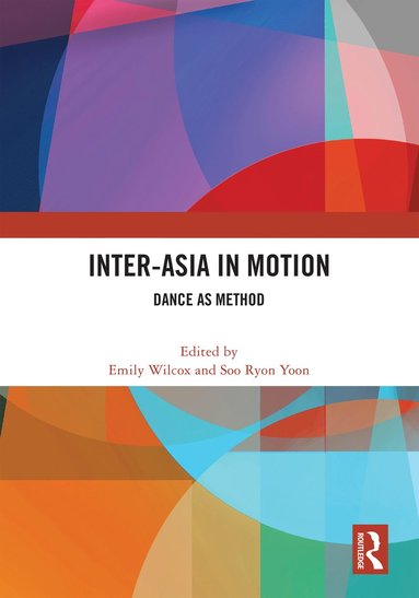 bokomslag Inter-Asia in Motion