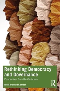 bokomslag Rethinking Democracy and Governance