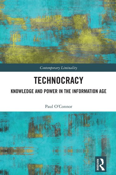 Paul O'Connor - Technocracy, Häftad