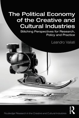 Political Economy of the Creative and Cultural Industries 1