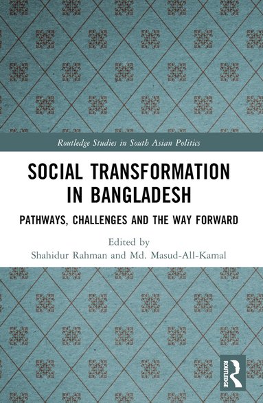 Shahidur Rahman, Md. Masud-All-Kamal - Social Transformation in Bangladesh, Häftad