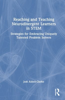 Reaching and Teaching Neurodivergent Learners in STEM 1