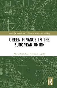 bokomslag Green Finance in the European Union