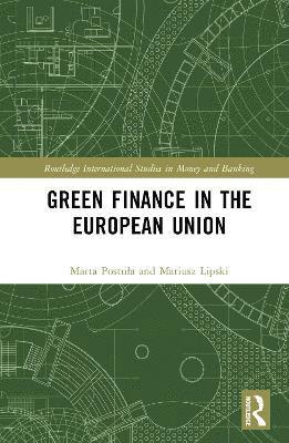 Green Finance in the European Union 1