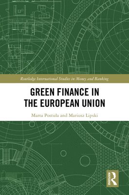 Green Finance in the European Union 1