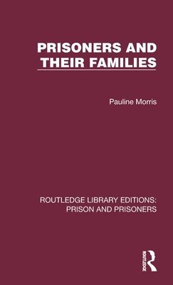 bokomslag Prisoners and their Families