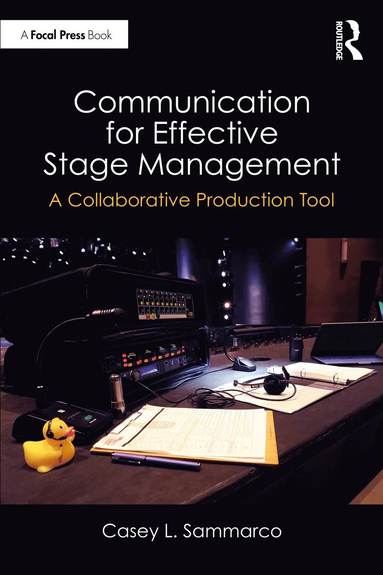 bokomslag Communication for Effective Stage Management