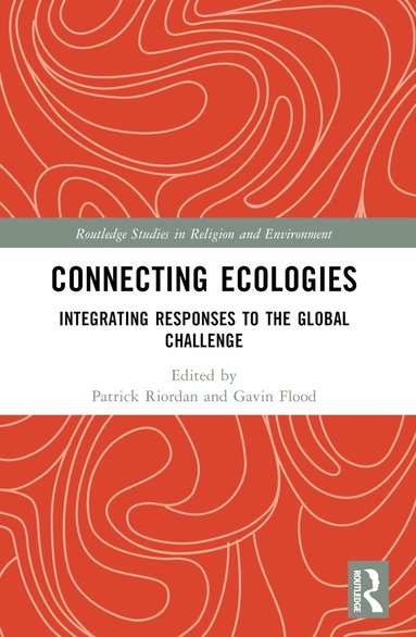Patrick Riordan, Gavin Flood - Connecting Ecologies, Häftad