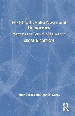 bokomslag Post-Truth, Fake News and Democracy