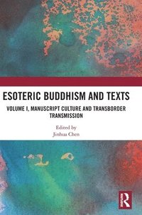 bokomslag Esoteric Buddhism and Texts