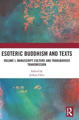 Esoteric Buddhism and Texts 1