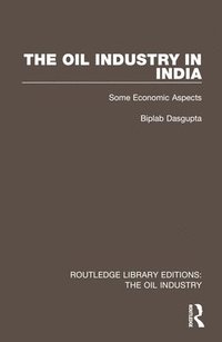 bokomslag Oil Industry in India
