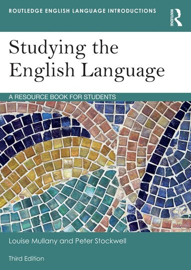 Louise Mullany, Peter Stockwell - Studying the English Language, Häftad