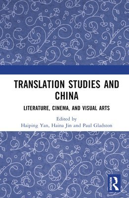 Translation Studies and China 1