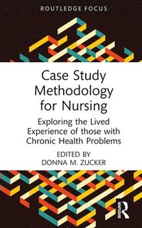 bokomslag Case Study Methodology for Nursing