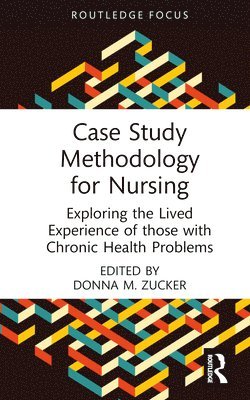 bokomslag Case Study Methodology for Nursing