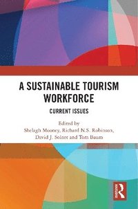 bokomslag Sustainable Tourism Workforce
