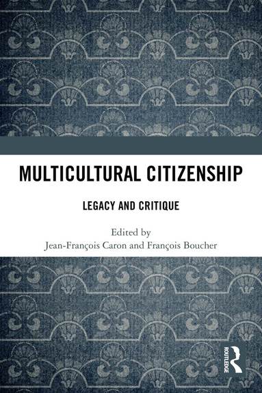 Jean-François Caron, François Boucher - Multicultural Citizenship, Häftad