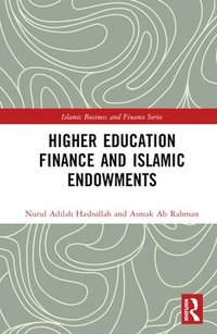 bokomslag Higher Education Finance and Islamic Endowments