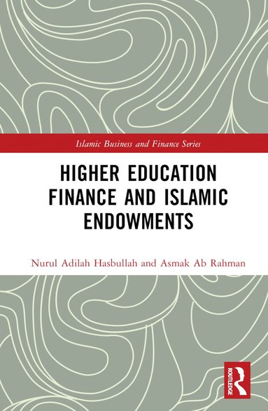 bokomslag Higher Education Finance and Islamic Endowments