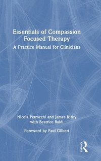 bokomslag Essentials of Compassion Focused Therapy