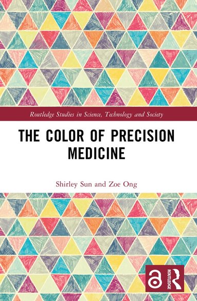 Shirley Sun, Zoe Ong - Color of Precision Medicine, Häftad