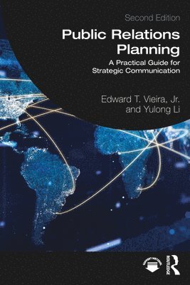 Edward T. Vieira, Jr., Yulong Li, Jr. Vieira, Edward T., Edward T. Vieira Jr. - Public Relations Planning, Häftad