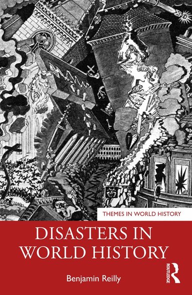 Benjamin Reilly - Disasters in World History, Häftad
