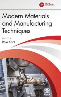 bokomslag Modern Materials and Manufacturing Techniques