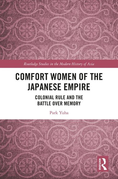 bokomslag Comfort Women of the Japanese Empire