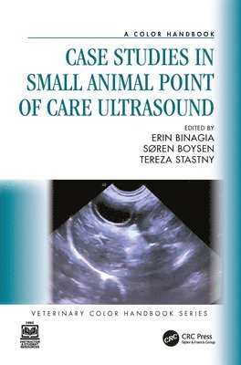 bokomslag Case Studies in Small Animal Point of Care Ultrasound