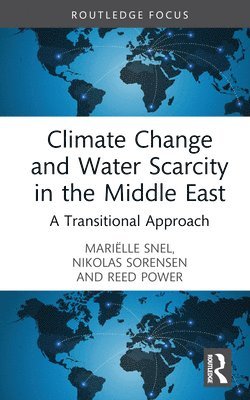 bokomslag Climate Change and Water Scarcity in the Middle East