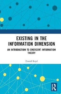 bokomslag Existing in the Information Dimension