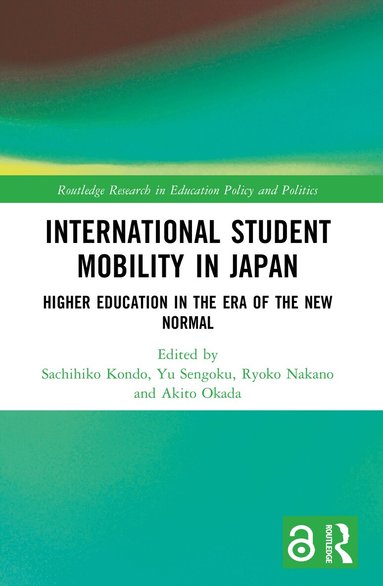 Sachihiko Kondo, Yu Sengoku, Ryoko Nakano, Akito Okada - International Student Mobility in Japan, Häftad